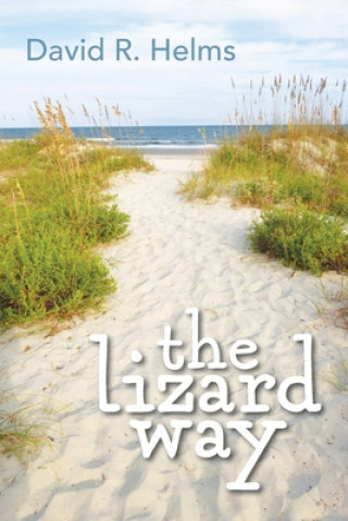 Книга The Lizard Way 