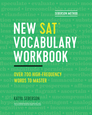 Kniha Seberson Method: New Sat(r) Vocabulary Workbook: Over 700 High-Frequency Words to Master 