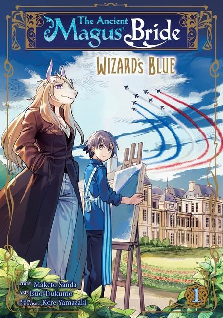 Книга Ancient Magus' Bride: Wizard's Blue Vol. 1 Makoto Sanda