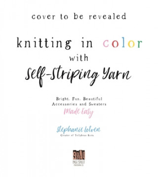 Carte Knit Happy with Self-Striping Yarn 