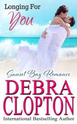 Knjiga Longing for You Debra Clopton
