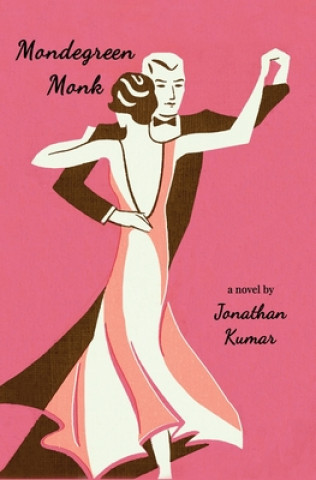 Kniha Mondegreen Monk Jonathan Kumar