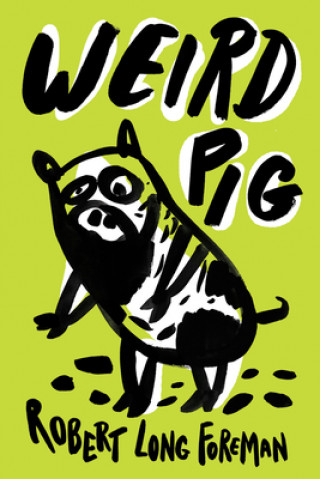 Książka Weird Pig 