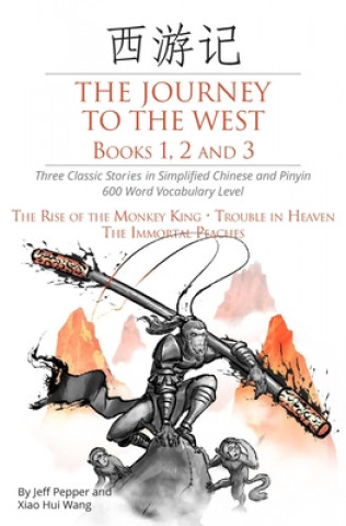 Kniha Journey to the West, Books 1, 2 and 3 Xiao Hui Wang