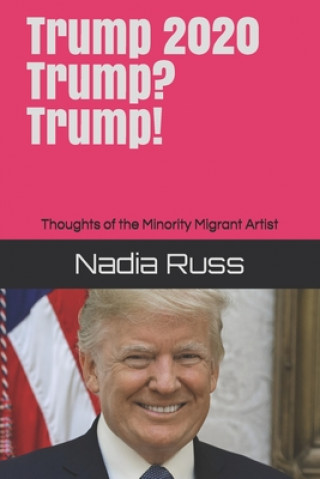 Kniha Trump 2020. Trump? Trump! 