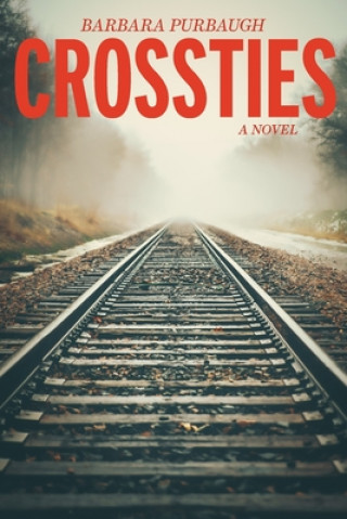 Book Crossties Barbara Purbaugh