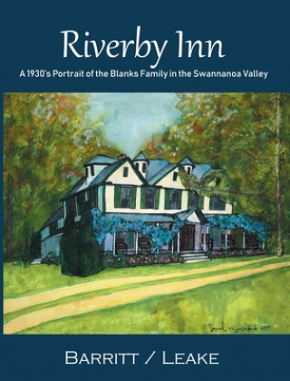 Knjiga Riverby Inn Francis Fields Leake