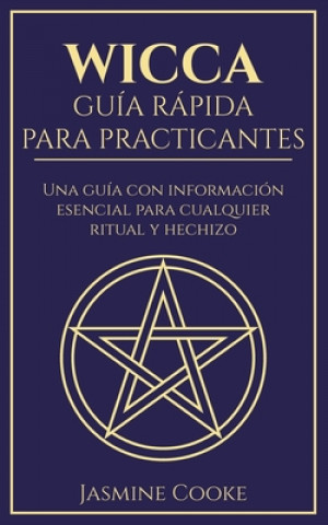 Carte Wicca - Guia Rapida para Practicantes 