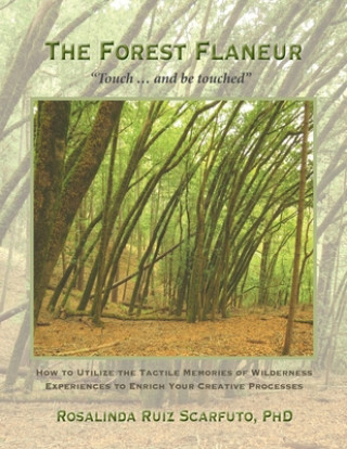 Kniha The Forest Flaneur 