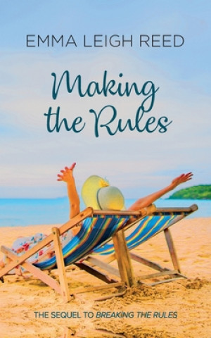 Knjiga Making The Rules Emma Leigh Reed