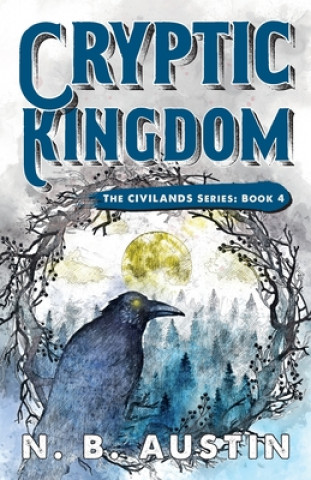 Knjiga Cryptic Kingdom N. B. Austin