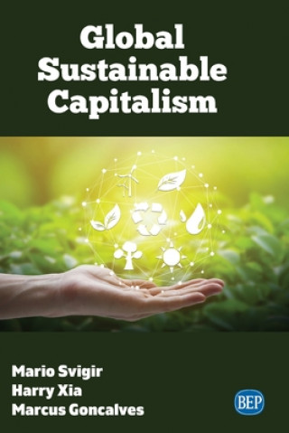Книга Global Sustainable Capitalism Harry Xia