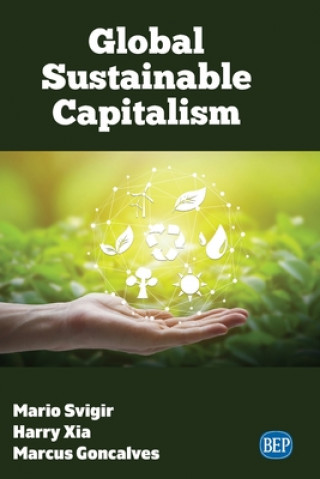 Knjiga Global Sustainable Capitalism Harry Xia