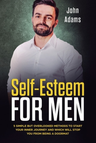 Kniha Self Esteem for Men John Adams
