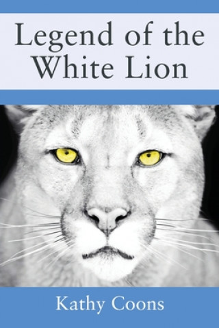 Könyv Legend of the White Lion 