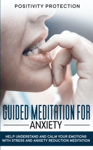 Kniha Guided Meditation For Anxiety 