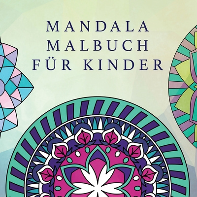 Kniha Mandala Malbuch fur Kinder 