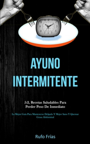 Knjiga Ayuno Intermitente Rufo Frías