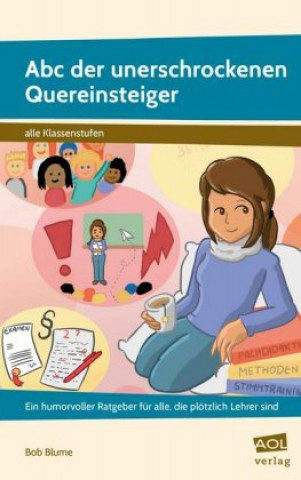 Libro Abc der unerschrockenen Quereinsteiger Bob Blume