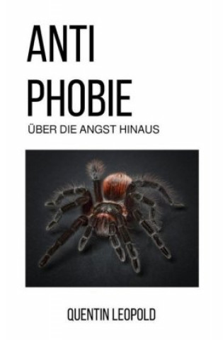Knjiga Anti Phobie Quentin Leopold