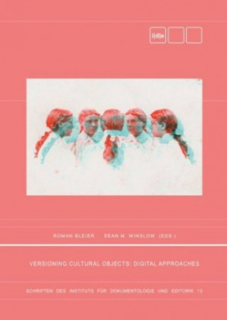 Knjiga Versioning Cultural Objects Winslow Sean M.