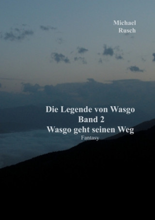 Knjiga Legende von Wasgo Band 2 