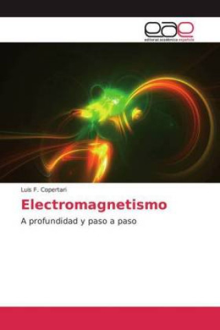 Kniha Electromagnetismo Luis F. Copertari