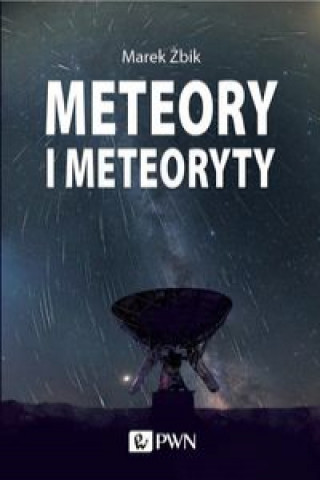 Book Meteory i Meteoryty Żbik Marek