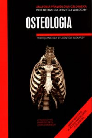 Kniha Anatomia prawidłowa człowieka Osteologia 