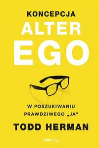 Kniha Koncepcja Alter Ego Todd Herman