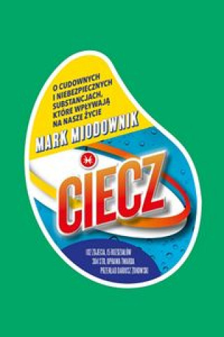 Kniha Ciecz Miodownik Mark