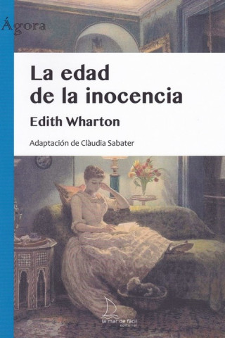 Könyv La edad de la inocencia EDITH WHARTON