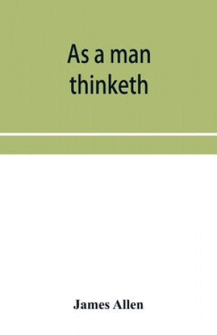 Knjiga As a man thinketh James Allen