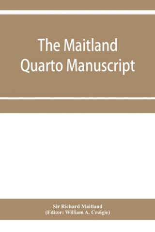 Kniha Maitland quarto manuscript William A. Craigie