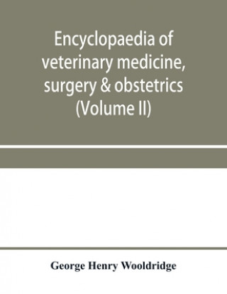 Kniha Encyclopaedia of veterinary medicine, surgery & obstetrics (Volume II) 