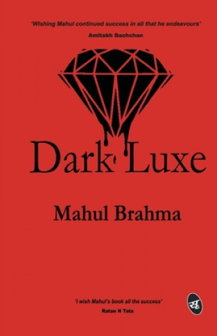 Book Dark Luxe Mahul Brahma