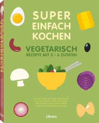 Książka SUPER EINFACH KOCHEN VEGETARISCH 