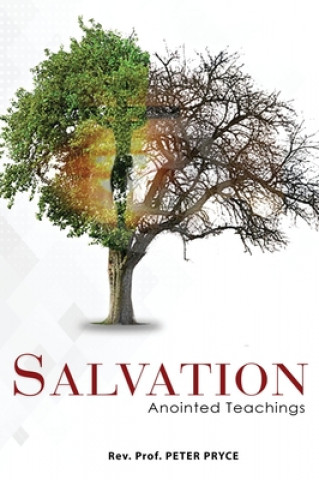 Boek SALVATION - ANOINTED TEACHINGS Peter Rev Dr Pryce