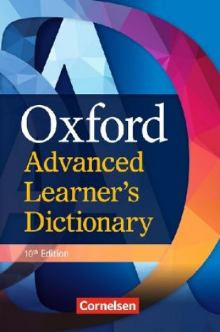 Könyv Oxford Advanced Learner's Dictionary. B2-C2 - Wörterbuch (Festeinband) 