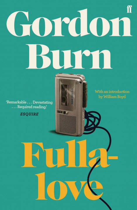 Kniha Fullalove Gordon Burn