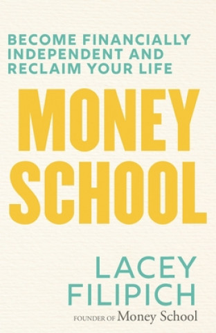 Knjiga Money School Lacey Filipich