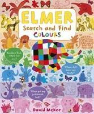 Könyv Elmer Search and Find Colours David McKee
