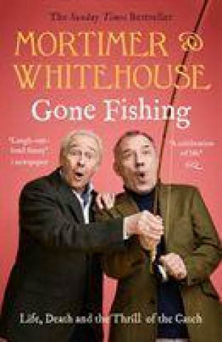 Carte Mortimer & Whitehouse: Gone Fishing Bob Mortimer