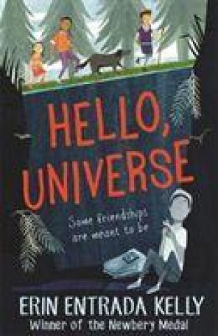 Kniha Hello, Universe Erin Entrada Kelly