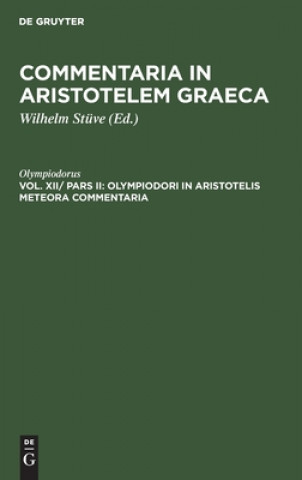 Könyv Olympiodori in Aristotelis Meteora Commentaria 