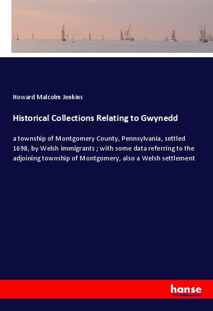 Knjiga Historical Collections Relating to Gwynedd 