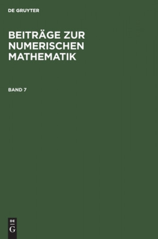 Kniha Beitrage Zur Numerischen Mathematik. Band 7 