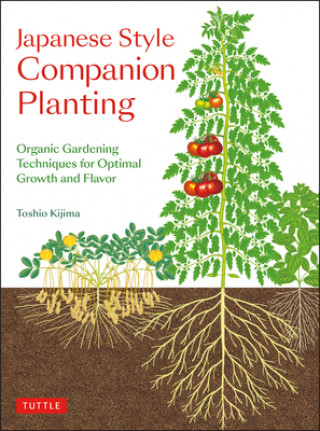 Kniha Japanese Style Companion Planting Toshio Kijima