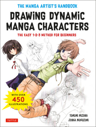Könyv Manga Artist's Handbook: Drawing Dynamic Manga Characters Junka Morozumi