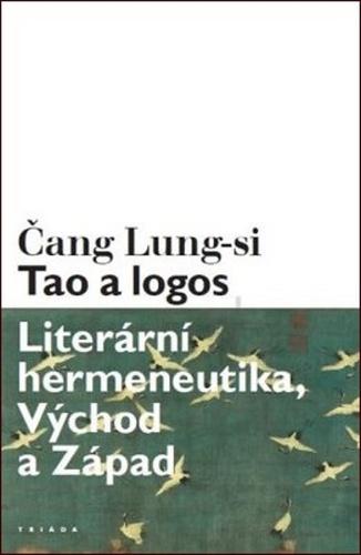 Könyv Tao a logos Čang Lung-si